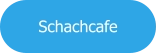 Schachcafe