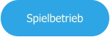 Spielbetrieb